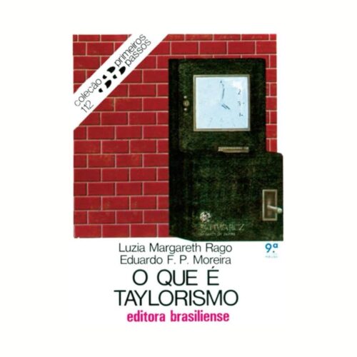 Livro - O Que é Taylorismo - Luzia Margareth Rago (usado)