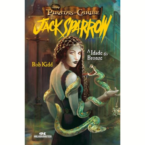 Livro - Jack Sparrow A Idade do Bronse - Rob Kidd (Usado)