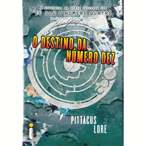 Livro - O Destino da Número Dez - Pittacus Lore (Usado)