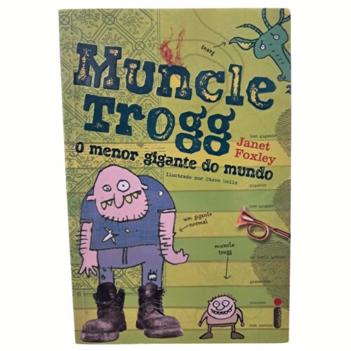 Livro - Muncle Trogg o Menor Gigante do mundo - Janet Foxley (Usado)