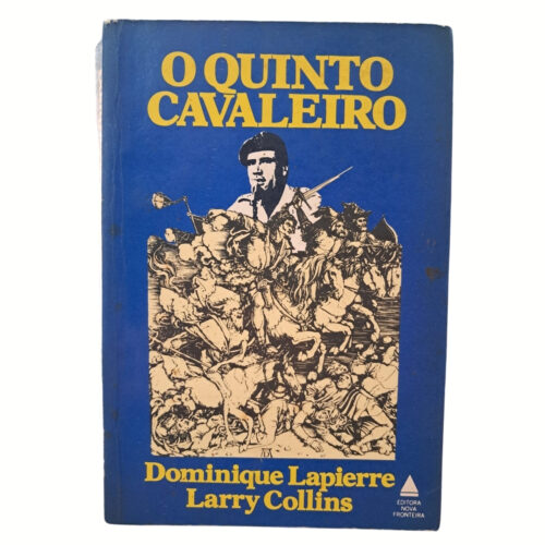 Livro - O Quinto Cavaleiro - Dominique Lapierre (Usado)