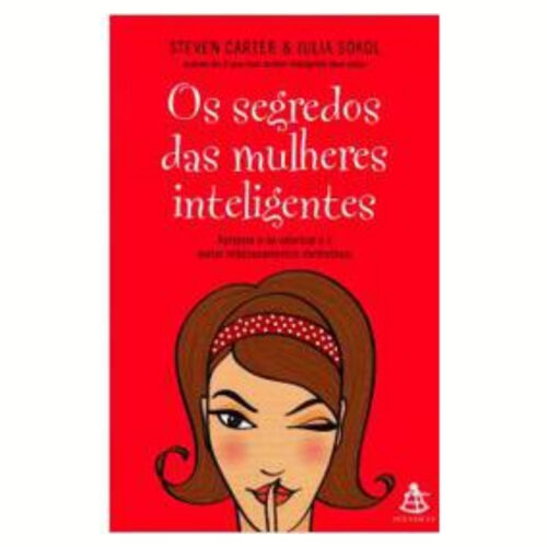 Livro - Os Segredos das mulheres inteligentes - Steven Carter (Usado)