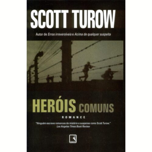 Livro - Heróis Comuns - Scott Turow (Usado)