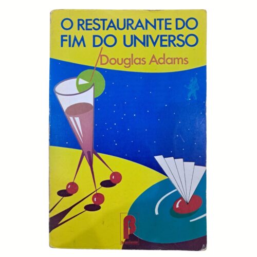 Livro - O Restaurante do fim do universo - Douglas Adams - Brasiliense (Usado)