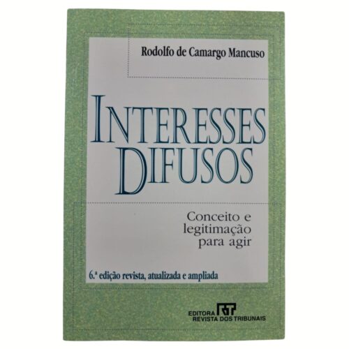Livro - Interesses difusos - Rodolfo de Camargo Mancuso (Usado)