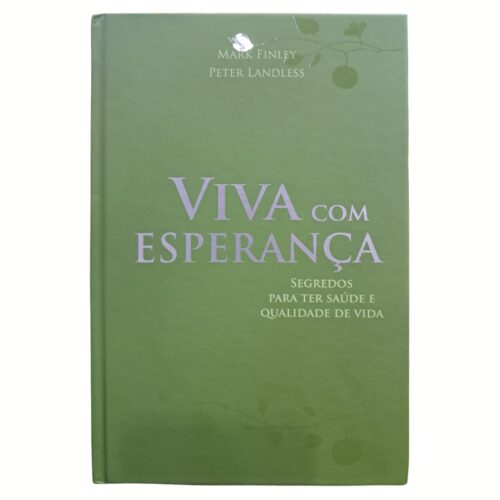 Livro - Viva com Esperança - Mark Finley (Usado)