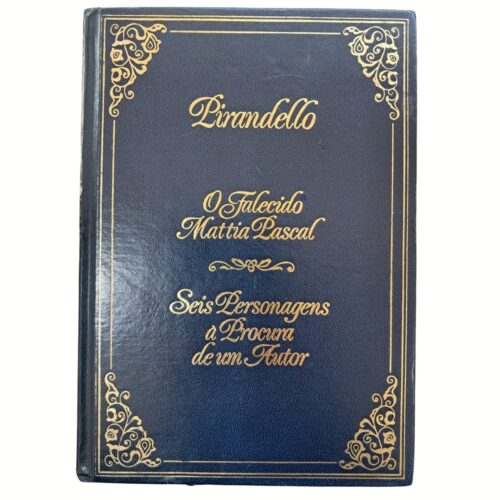 Livro - O Falecido Mattia Pascal - Luigi Pirandello