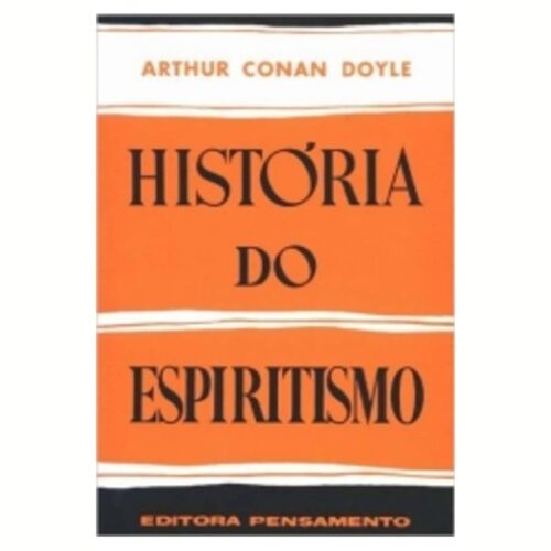 Livro - A História do Espiritismo - Arthur Conan Doyle (Usado)