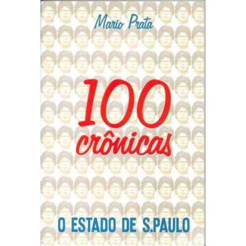 Livro - 100 Crônicas - Mario Prata (Usado)