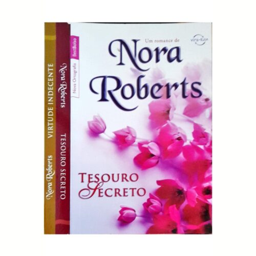 Livro - Tesouro secreto - Virtudes indecentes - Nora Roberts (Usado)