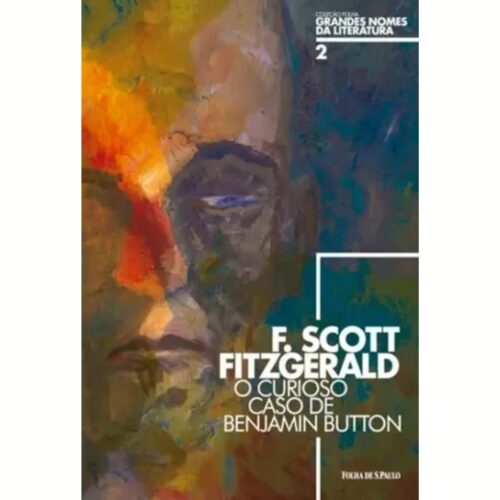 Livro - O curioso Caso de Benjamin Button - F. Scott Fitzgerald (Usado )